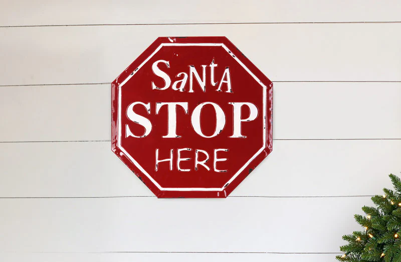 Distressed Metal Santa Stop Here Sign