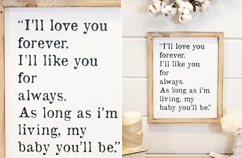 I'll Love You Forever Sign