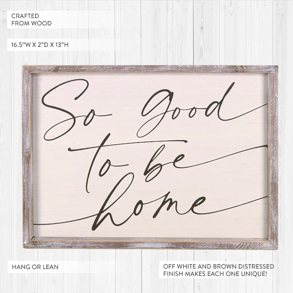 So Good To Be Home Wood Wall Art