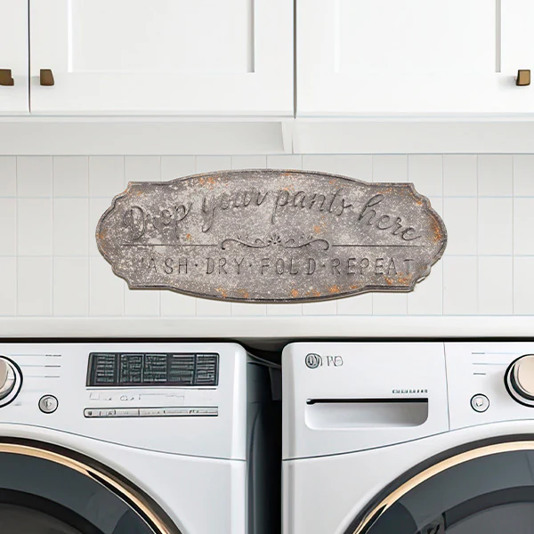 Drop Your Pants Laundry Sign