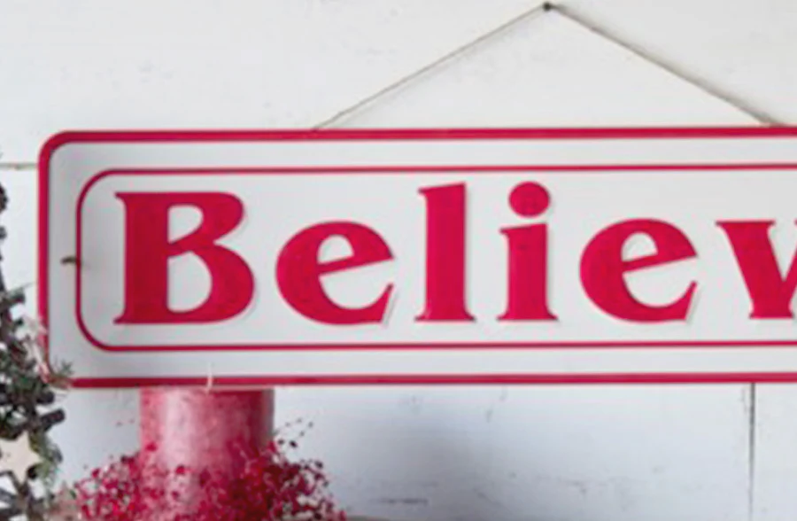 Embossed Metal Believe Sign