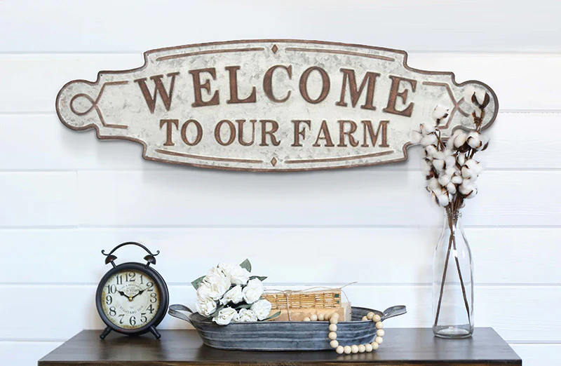 Welcome To Our Farm Sign